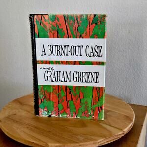 Vintage Hardcover – A Burnt-Out Case by Graham Greene (1961)